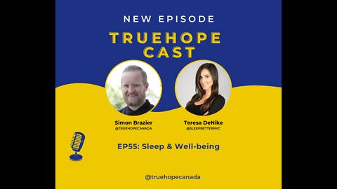 EP55: Sleep & Well-being with Teresa DeNike