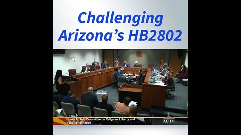 Testimony at the Arizona House of Representatives | Love & Truth Network