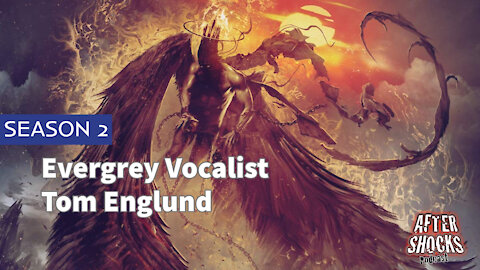 Aftershocks TV | Evergrey Vocalist Tom Englund