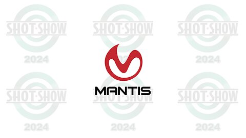 SHOT SHOW 2024 - Manufacturer Spotlight - Mantis