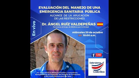 Evaluación Del Manejo De Una Emergencia Sanitaria Pública con el Dr. Ángel Ruiz Valdepeñas