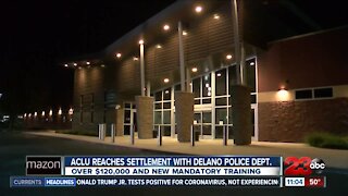 ACLU reaches settlement with Delano Police Department