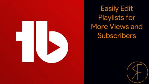 Easily Edit Playlists for More Engagement with TubeBuddy - #RandomFandom