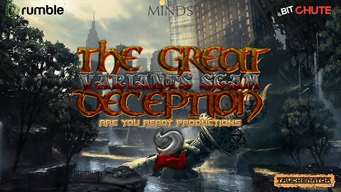 THE GREAT DECEPTION VARIANTS SCAM 2