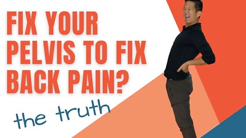 Fix Lower Back Pain When You Push Pelvis Forward