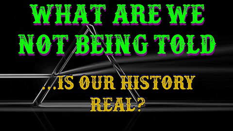 What are we not being told? Is our history real? | UnCommon Sense 42020 LIVE on YouTube