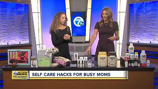 Self Care Hacks for Busy Moms