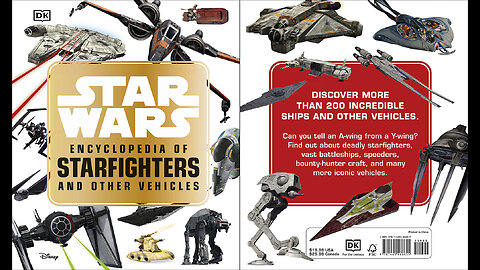 Star Wars: Encyclopedia of Starfighters and Other Vehicles
