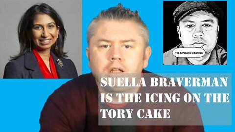 Suella Braverman is the icing on the Tory cake