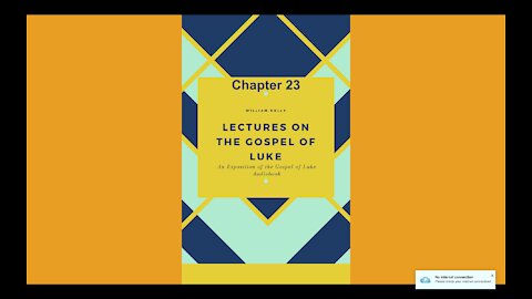 An exposition of the gospel of luke chapter 23 Audio Book