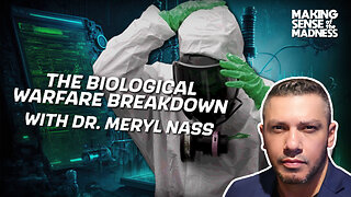 The Biological Warfare Breakdown With Dr. Meryl Nass | MSOM Ep. 933