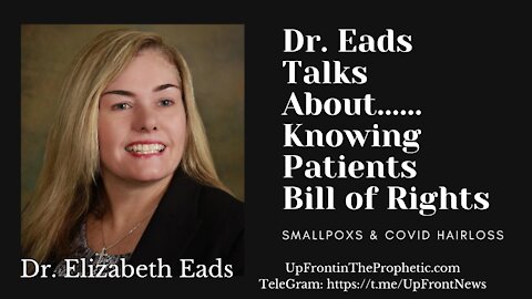 Dr. Eads Talks About Knowing Patients Bill of Rights