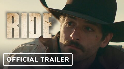 Ride - Official Trailer