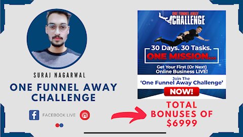One Funnel Away Challenge | Suraj Nagarwal | Total Bonus More Then $6999