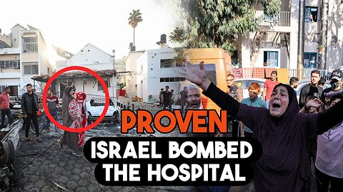 israel is indeed bombing hospitals in gaza, Watch This Before it gets removed