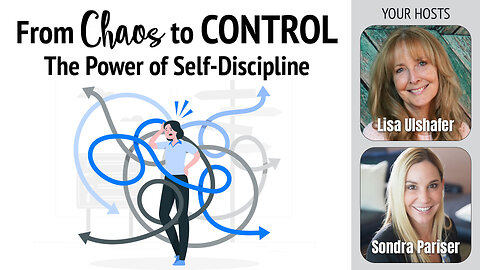From Chaos to Control: The Power of Self-Discipline | Ep. 5