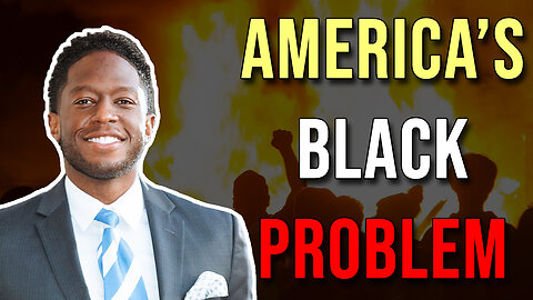 America's Black Problem with Barrington Martin II