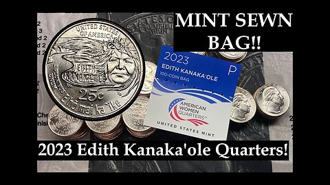 Edith Kanaka'ole Mint Sealed Quarter Bag - Errors found!