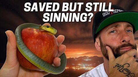 How are you SAVED but STILL SINNING? w/ @Franjez