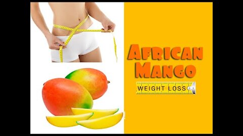 African mango weight loss formula - fastest way to lose weight