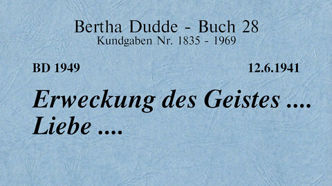BD 1949 - ERWECKUNG DES GEISTES .... LIEBE ....