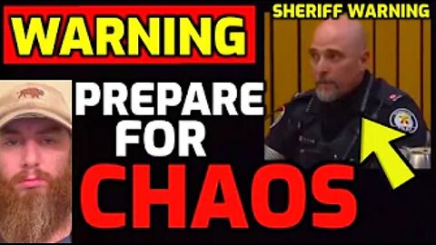 SHERIFF WARNING!! NEW LAW - PREPARE FOR CHAOS!! " shtf & wrol "