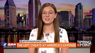 Tipping Point - The Left Cheats at America’s Expense