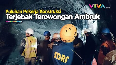 Tragedi Puluhan Konstruksi Terperangkap Dalam Terowongan