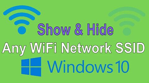 How to show hidden wifi in Windows 10/11