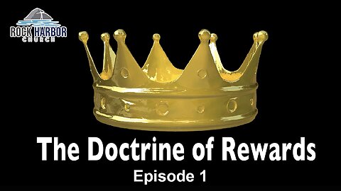 The Doctrine Of Rewards - Episode 1