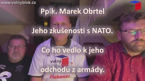 Pplk. Marek Obrtel - Proč jsem odešel z armády.
