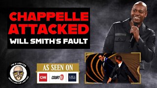 Chappelle attacked. Will Smith inspired?!