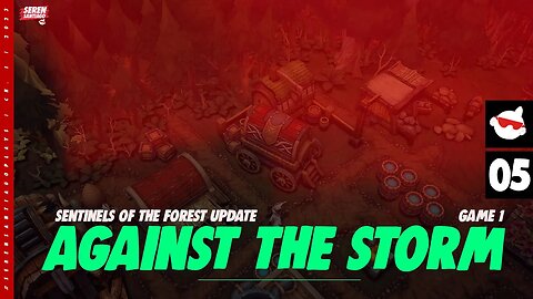 [FINALE] WINNING IT ALL In NEW Against The Storm SENTINELS OF THE FOREST Update