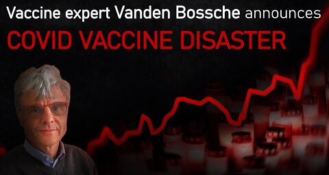 Vaccine expert Vanden Bossche announces Covid vaccine disaster | 22-Jun-2022 | www.kla.tv/22881