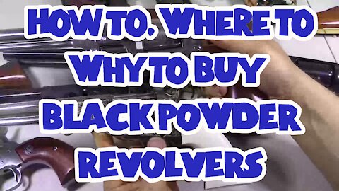 How to BUY a Black Powder Pistol - NO FFL REQUIRED