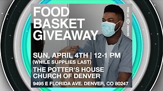 Food Baskets & Easter Celebration // Potter's House Church of Denver