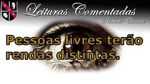 #37 Leituras Comentadas - A igualdade econômica é imoral e atenta contra o “bem comum”