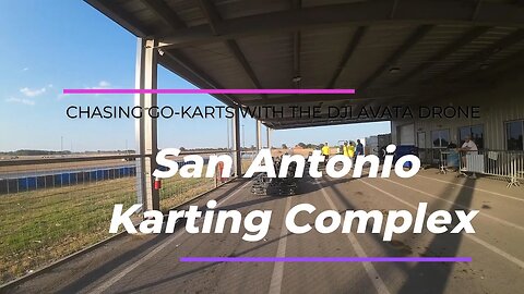 Chasing Go Karts with the DJI Avata Drone at the SA Karting Complex vol 2