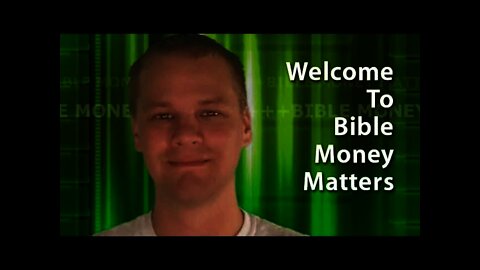 About Bible Money Matters