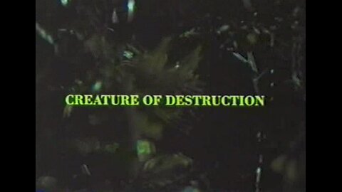 Creature of Destruction (1967)