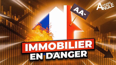 Immobilier en danger ? France déclassée !