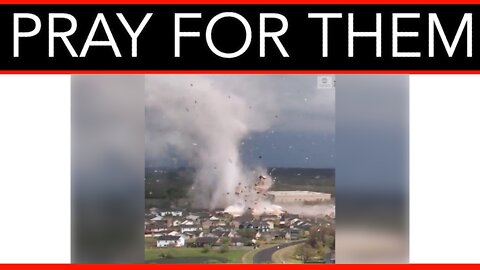 Pray For Them: Terrifying Footage Of Kansas Twister Emerges