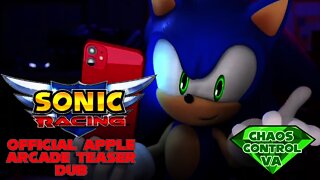Sonic Racing - Official Apple Arcade Teaser Dub (@Sonic the Hedgehog VA Reel)