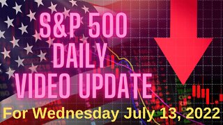 Daily Update Video for Wednesday July 13, 2022