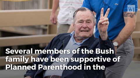 George Hw Bush’s Father, Prescott Bush, Once Served As Planned Parenthood’s Treasurer