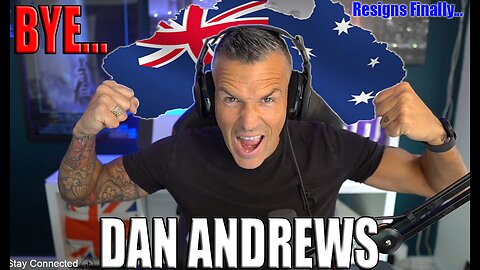 SHOCK Resignation: DAN ANDREWS Resigns as Victorian Premier! #danandrews