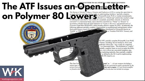 The ATF Issues an Open Letter on Polymer 80 Lowers