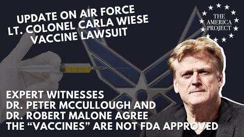 Update on Air Force Lt. Colonel Carla Wiese Vaccine Lawsuit