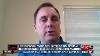 Goodwill to open some stores in Kern County on Saturday