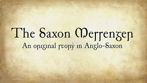 The Saxon Messenger: An Original Story in Anglo-Saxon
